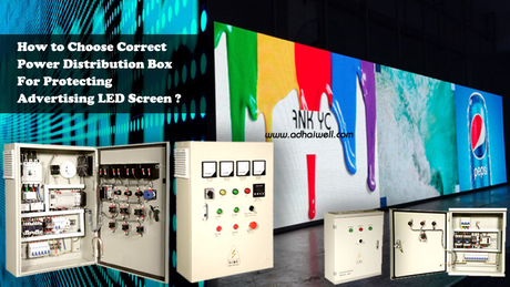 How to Choose Correct Power Distribution Cabinets for Protecting Advertising LED Screen Billboard.jpg