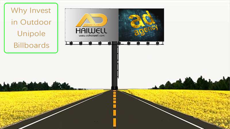 Why Invest in Outdoor Unipole Billboards.png